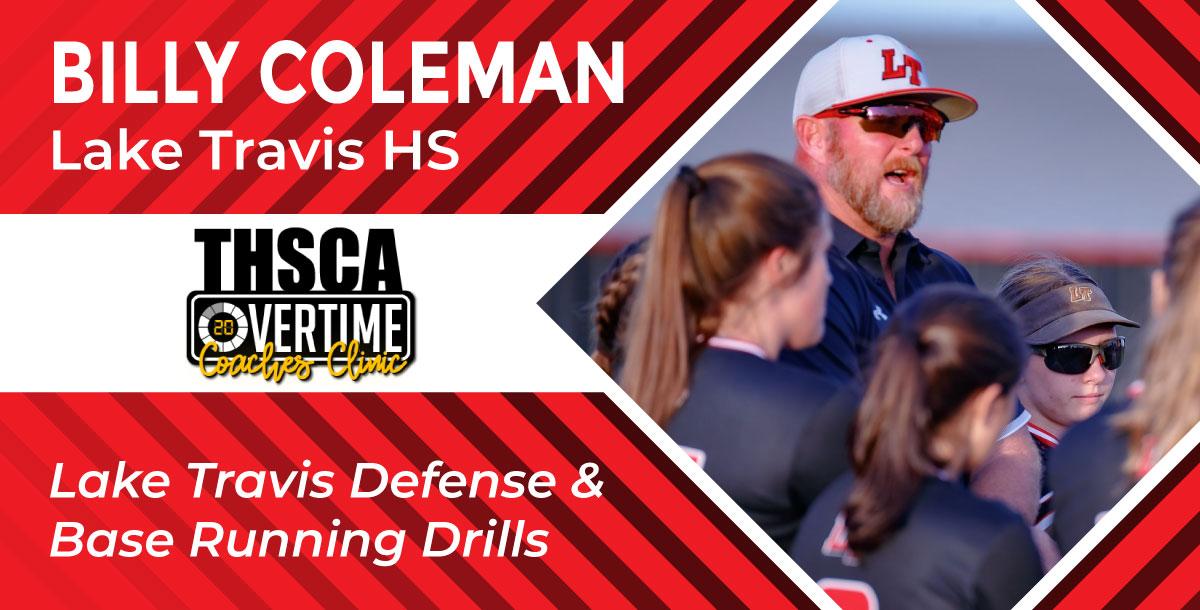 Lake Travis Defense & Base Running Drills - Billy Coleman