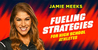 Thumbnail for Fueling Strategies For High School Athletes