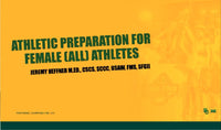 Thumbnail for Athletic Preparation for the Female (ALL) Athlete