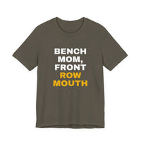 Thumbnail for Bench Mom, Front Row Mouth — Basketball T-Shirt