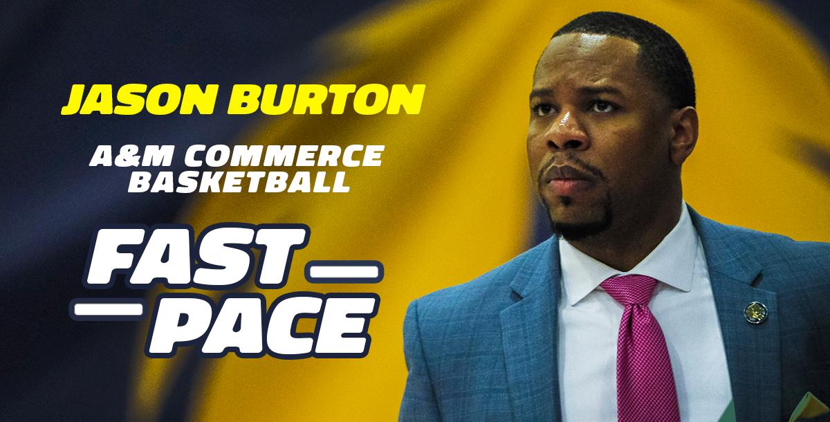 A&M Commerce Basketball � Fast Pace