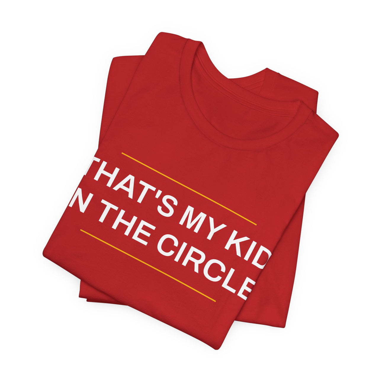 That's My Kid In The Circle — Softball T-Shirt