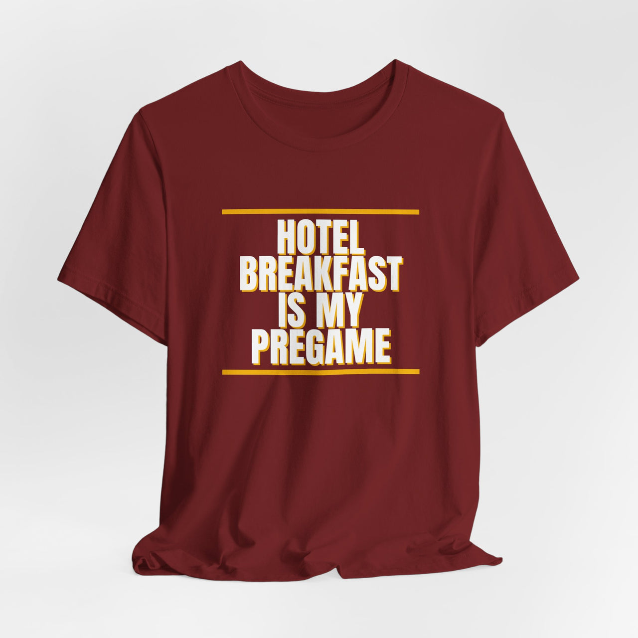 Hotel Breakfast Is My Pregame — Basketball T-Shirt