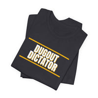 Thumbnail for Dugout Dictator — Baseball T-Shirt