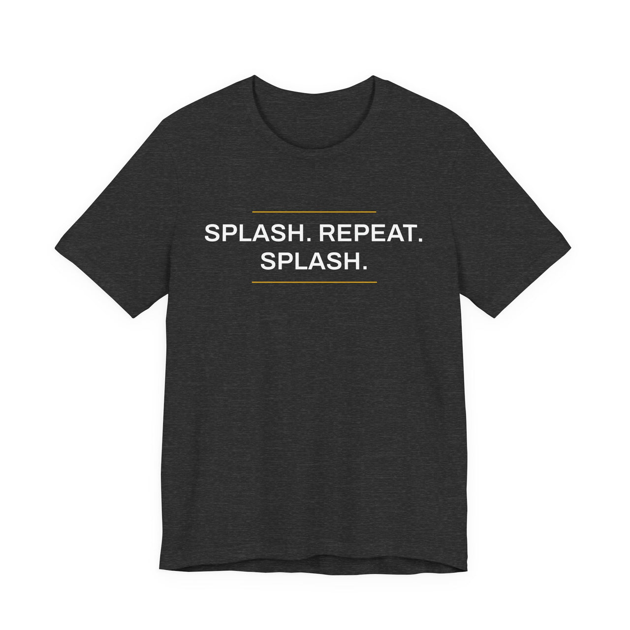 Splash. Repeat. Splash. — Basketball T-Shirt