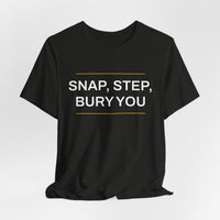 Thumbnail for Snap, Step, Bury You — Football T-Shirt