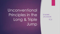 Thumbnail for Unconventional Principles in the Long & Triple Jump - Shawn Jackson | TCU