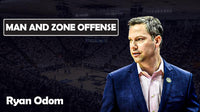 Thumbnail for Ryan Odom - Man and Zone Offense