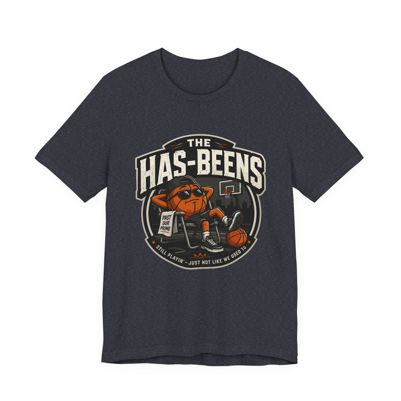 The Has-Beens — Basketball T-Shirt