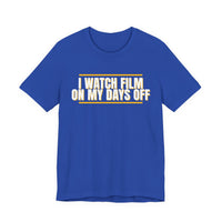 Thumbnail for I Watch Film On My Days Off — Basketball T-Shirt