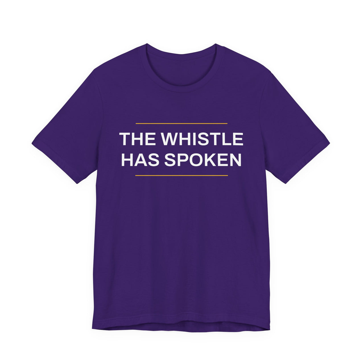 The Whistle Has Spoken — Football T-Shirt