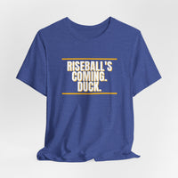 Thumbnail for Riseball's Coming. Duck. — Softball T-Shirt