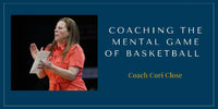 Thumbnail for Cori Close- Coaching The Mental Game of Basketball