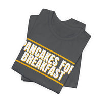 Thumbnail for Pancakes For Breakfast — Football T-Shirt