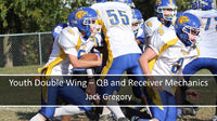 Thumbnail for Youth Double Wing - QB and Receiver Mechanics