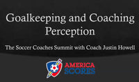 Thumbnail for Goalkeeping and Coaching Perception