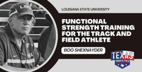 Thumbnail for Functional Strength Training for the T&F Athlete - Boo Schexnayder