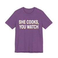 Thumbnail for She Cooks, You Watch — Basketball T-Shirt