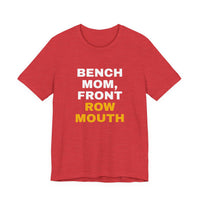 Thumbnail for Bench Mom, Front Row Mouth — Basketball T-Shirt
