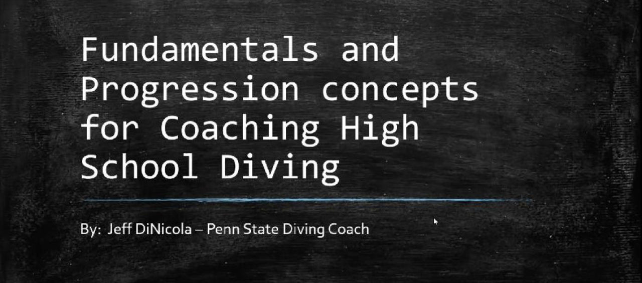 Fundamentals and Progressions for Coaching Diving