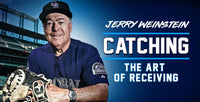 Thumbnail for Catching: The Art of Receiving with Jerry Weinstein