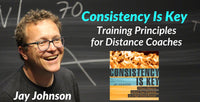 Thumbnail for Consistency Is Key: Training Principles for Distance Coaches