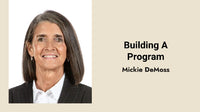 Thumbnail for Mickie DeMoss: Building A Program