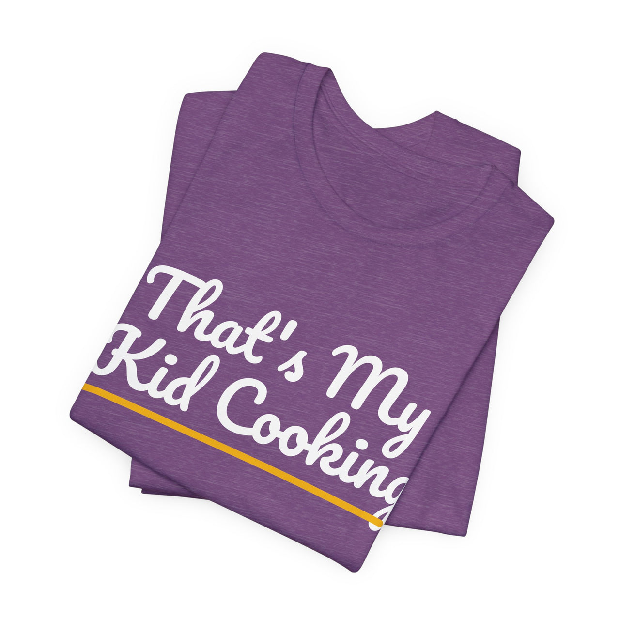 That's My Kid Cooking — Basketball T-Shirt