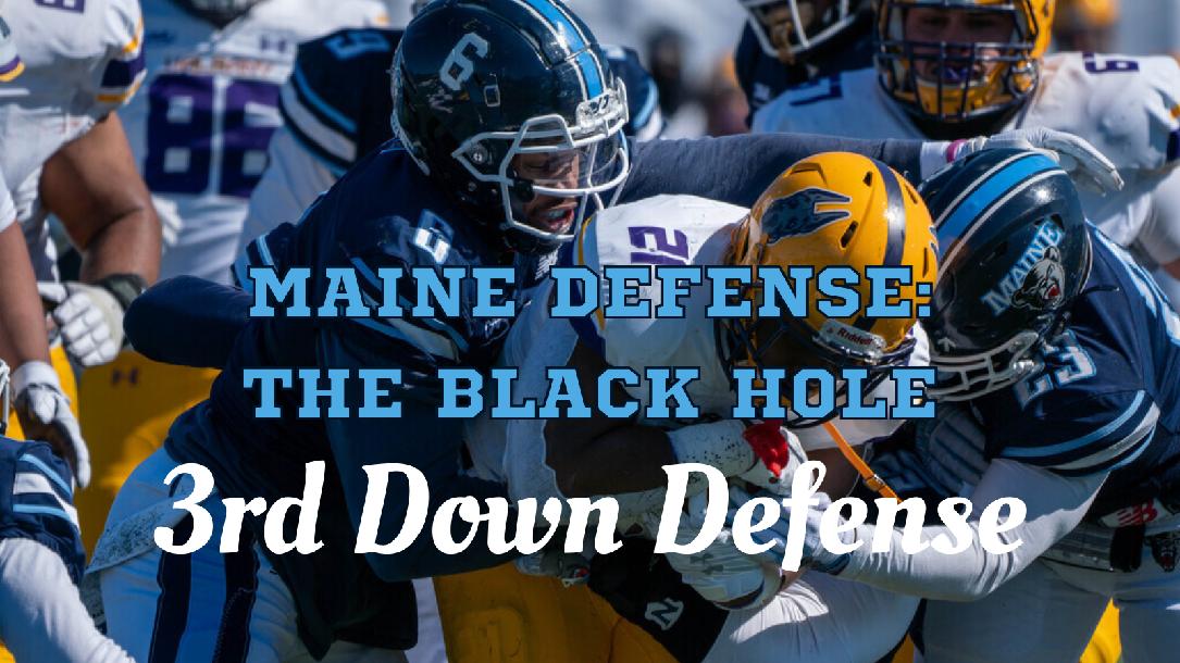 Mike Ryan- Maine 3rd Down Defense