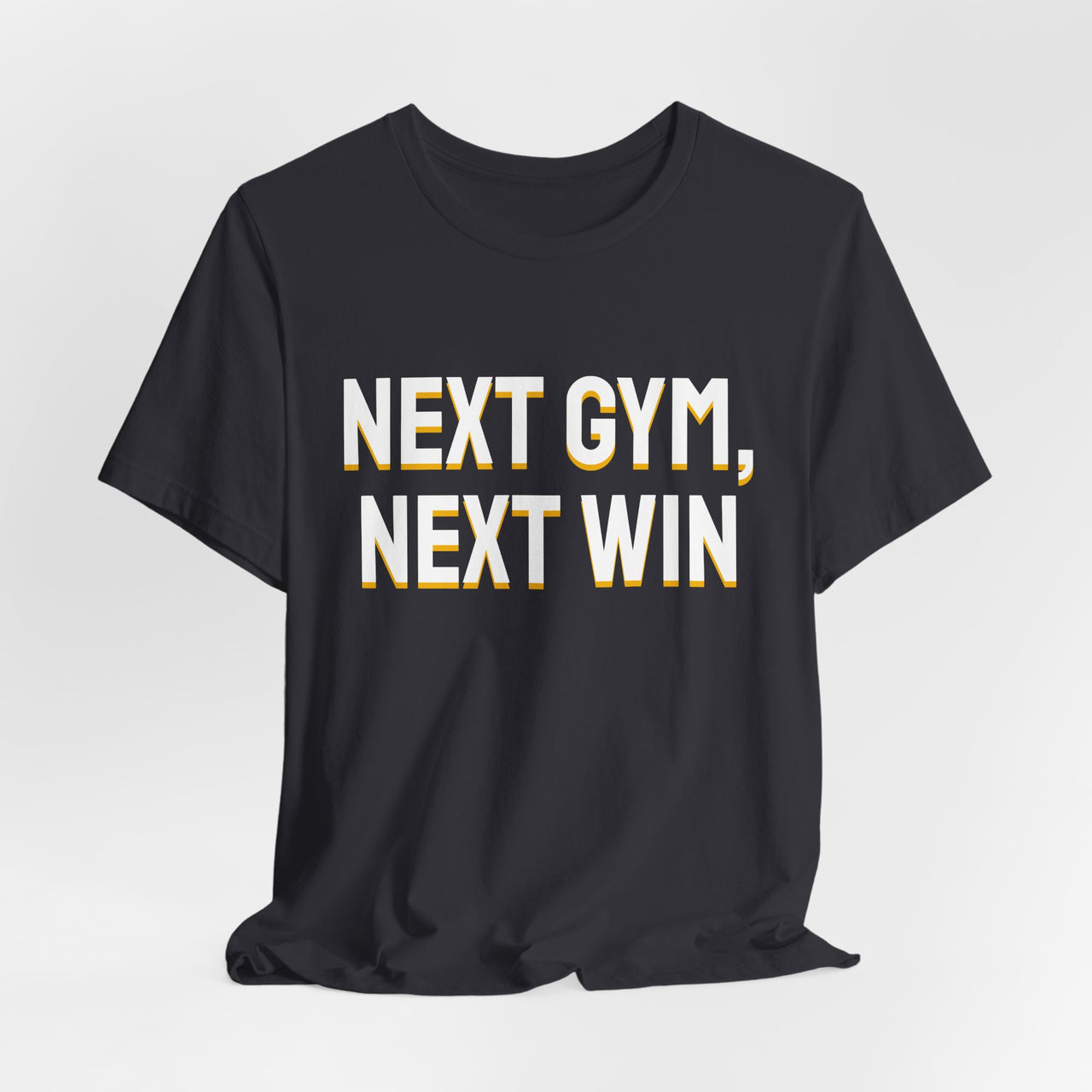 Next Gym, Next Win — Basketball T-Shirt