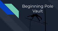 Thumbnail for Beginning Pole Vault -  Elliott Krause