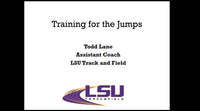 Thumbnail for Training Design for all Jump Events - Todd Lane (LSU)