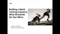 Thumbnail for Building a Sprint Training Inventory - Kebba Tolbert Harvard