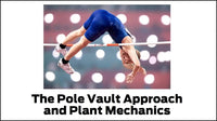 Thumbnail for Pole Vault Approach and Plant Mechanics - Todd Lane