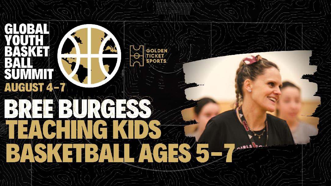 Global Youth Summit: Teaching the Game, Ages 5-7 with Bree Burgess