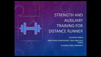 Thumbnail for Strength and Auxiliary Training for Distance Runners