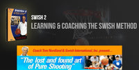 Thumbnail for Swish 2: Learning and Coaching the Swish Method