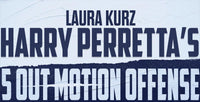 Thumbnail for Laura Kurz - Harry Perretta`s 5 Out Offense