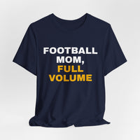 Thumbnail for Football Mom, Full Volume — Football T-Shirt