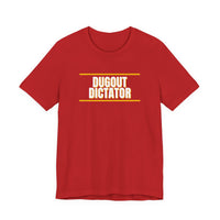 Thumbnail for Dugout Dictator — Baseball T-Shirt