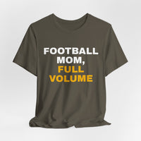 Thumbnail for Football Mom, Full Volume — Football T-Shirt