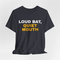 Thumbnail for Loud Bat, Quiet Mouth — Baseball T-Shirt