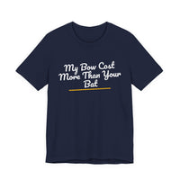 Thumbnail for My Bow Cost More Than Your Bat — Softball T-Shirt