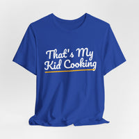 Thumbnail for That's My Kid Cooking — Basketball T-Shirt