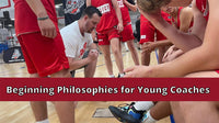 Thumbnail for Beginning Philosophies for Young Coaches