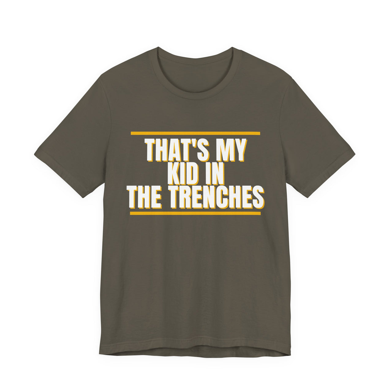 That's My Kid In The Trenches — Football T-Shirt