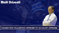 Thumbnail for Connecting Transition Offense to 1/2 Court Offense