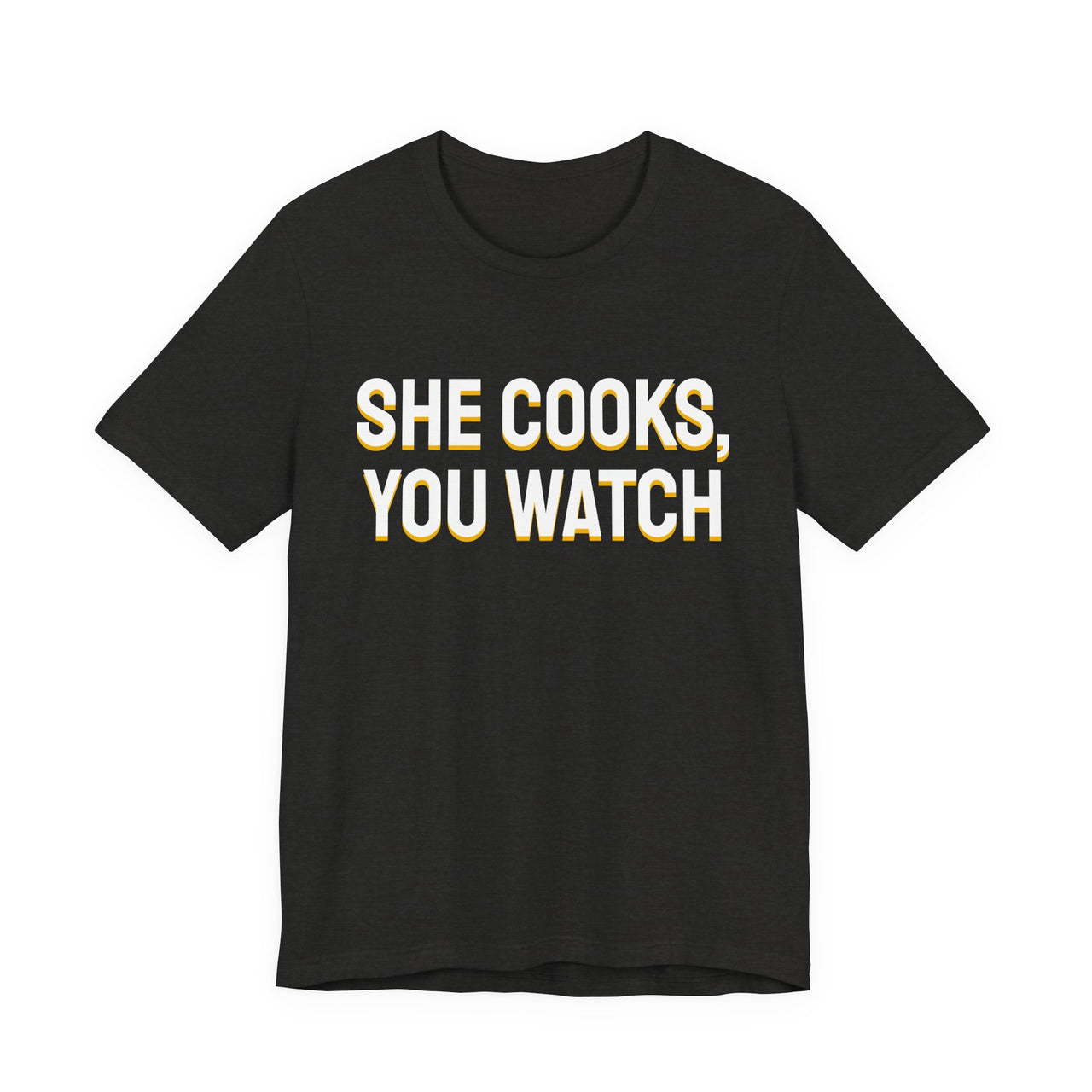 She Cooks, You Watch — Basketball T-Shirt