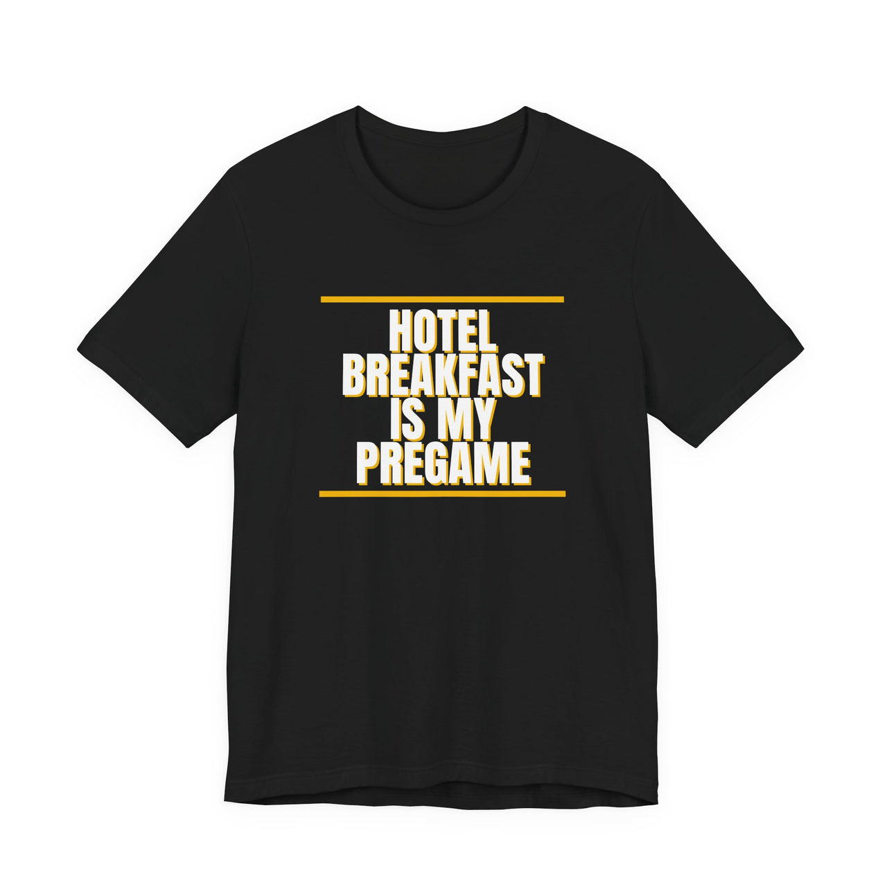 Hotel Breakfast Is My Pregame — Basketball T-Shirt