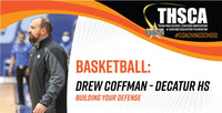 Thumbnail for Building Your Defense - Drew Coffman, Decatur HS